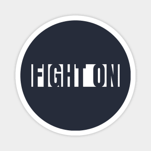 FIGHT ON Magnet